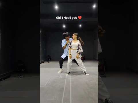 Girl I Need You ️ | Dance Video| #shorts #viral #dance #coupledance # ...