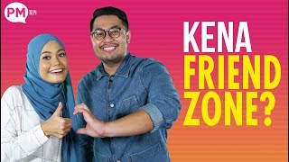 PM TEPI | Tanda - Tanda Kena Friendzone ft. Nisa Kay - EP 2