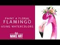 Learn to Paint a Floral Flamingo in Watercolor with Sarah Cray of Let's Make Art