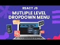 Multilevel dropdown menu creating in ReactJS | Infinite SubMenu React