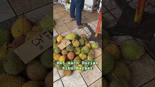 Rm5.00 each local fruit Durian Sibu Market #sibu #borneofood #famousfood #durian #foodhunter #榴莲