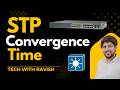 Convergence Time of Spanning Tree (STP) Protocol