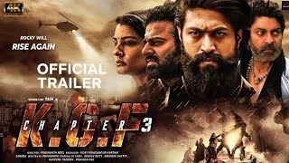 K.G.F: Chapter 3 - Official Trailer l part 2 |Rocking Star Yash | Prabhas | Raveena Tondon l