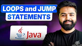 Java Loops & Jump Statements | for, while, do-while, break, continue Explained | Java Full Course #8