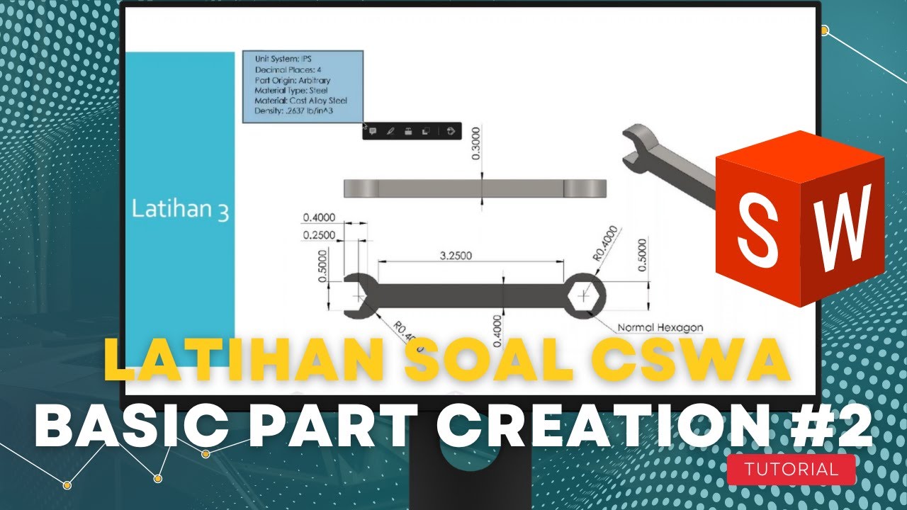 SolidWorks - Latihan CSWA Basic Part Creation #2 (Bahasa Indonesia ...