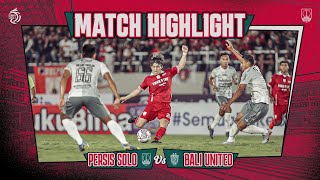 Match Highlights: PERSIS vs Bali United | Matchday 10 Liga 1
