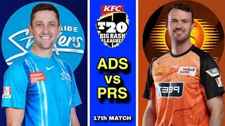 Big Bash 2024 17th Match Prediction - Adelaide Strikers vs Perth Scochers | ADS vs PRS #BBL2024