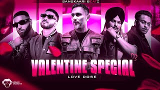 VALENTINE SPECIAL Ft .  HONEY SING X IMRAN KHAN X RAFTAAR X MITRAZ X MORE  | SANSKAARI BEATZ .