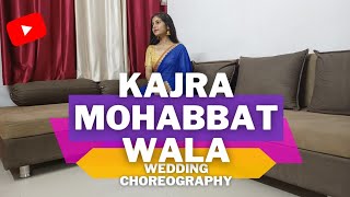 KAJRA MOHABBAT WALA | Uden Jab Jab | Wedding Edition | Shruti Palecha Choreography