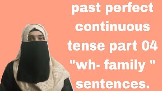 #past perfect continuous tense part 04 \