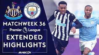 Newcastle v. Manchester City | PREMIER LEAGUE HIGHLIGHTS | 5/14/2021 | NBC Sports