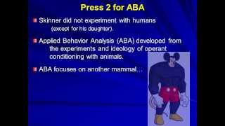Behaviorism: Operant Conditioning ala Skinner