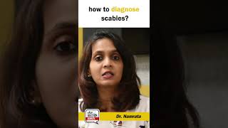 How to Diagnose Scabies?