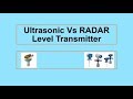 RADAR Vs Ultrasonic Level Transmitter