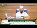 live kitab hilyah thalibil ilmi adab ke 65 jauhi hizbiyyah 3 ustadz iswahyudin ba.