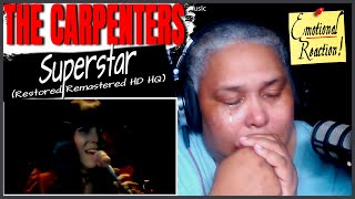 Carpenters - Superstar - Restored/Remastered (re-edit) HD HQ Remix - My Most Emotional Reaction!