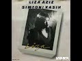 LIZA AZIZ - SIMFONI KASIH (ALBUM - LIZA)