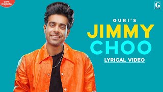 Jimmy Choo   GURI Full Song Latest Punjabi Songs   Geet MP3