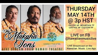 The Mākaha Sons LIVE from The Hawaii Theatre Center