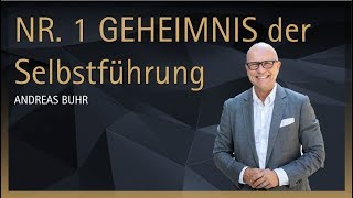 Das NR.1 GEHEIMNIS der Selbstführung