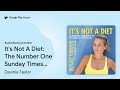 it s not a diet the number one sunday times… by davinia taylor · audiobook preview