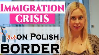 Immigration crisis on Polish border | Migrate To Europe by Daria Zawadzka Immigration Lawyer #poland