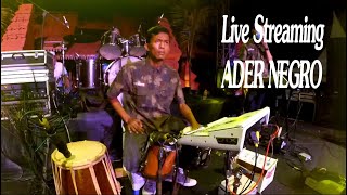 FULL LIVE STREAMING - ADER NEGRO