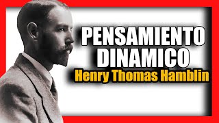 📚 PENSAMIENTO DINAMICO HENRY THOMAS HAMBLIN AUDIOLIBRO COMPLETO
