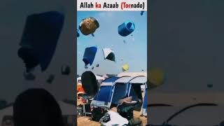 Allah Ka Azab ( Tornado ) | #shorts | @lSLAM.360