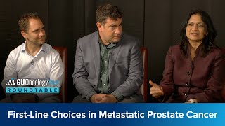 First-Line Choices in Metastatic Prostate Cancer: One Size Does Not Fit All