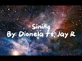 Sining - Dionela ft. Jay R