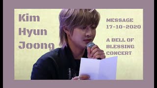 Kim Hyun Joong - A Bell Of Blessing Concert - MESSAGE  17-10-2020