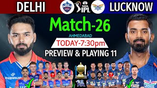 IPL 2024 Match-24 | Delhi Capitals Vs Lucknow Super Giants Details & Playing 11 | DC Vs LSG IPL 2024