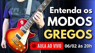 Como Entender os Modos Gregos | Aula ao Vivo | Vilmar Gusberti