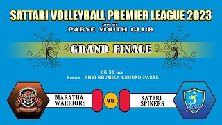 🔴GRAND FINALE | SATTARI VOLLEYBALL PREMIER LEAGUE 2023 | PARYE YOUTH CLUB