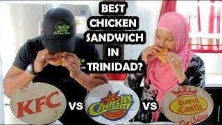 Trinidad KFC vs Royal Castle vs Church's - Who Has The Best Chicken Sandwich?