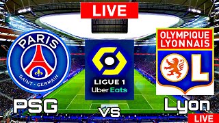 PSG vs Lyon | Lyon vs PSG | LIGUE 1 Uber Eats LIVE MATCH TODAY 2021
