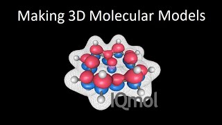 Drawing 3D Molecular Models using IQMol - Computational Chem for Students and Teachers