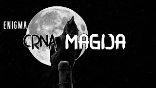 CRNA MAGIJA (Enigma horor prica)