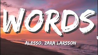 Alesso - Words (Lyrics) ft. Zara Larsson