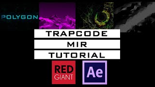 Red Giant Trapcode Mir After Effects Tutorial