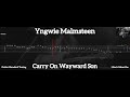 Yngwie Malmsteen - Carry On Wayward Son ( Tab Guitar )