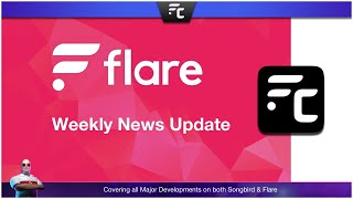 🔥 #FlareNetwork - Weekly News Update!  🚀