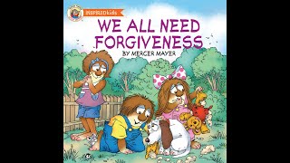 Little Critter:  We All Need Forgiveness - Kids Read Aloud Audiobook