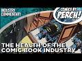 The health of the comic book industry