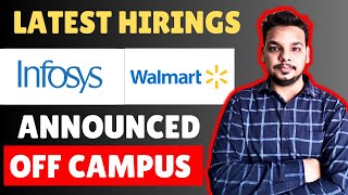 Infosys Biggest Hirings | Deloitte , Clearfeed , Walmart | OFF Campus Drive | 2026, 2025, 2024 Batch