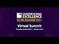 Virtual Summit - Constructing Excellence Awards 2021 - Teaser