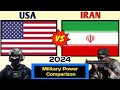 USA Vs Iran Military Power Comparison 2024 | USA Against Iran