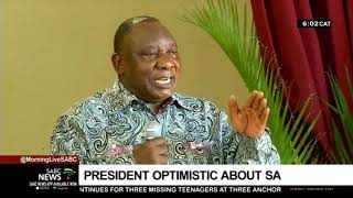 President optimistic about SA