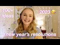 100+ NEW YEAR'S RESOLUTION IDEAS 🥂 | easy ways to establish new routines + habits in 2023